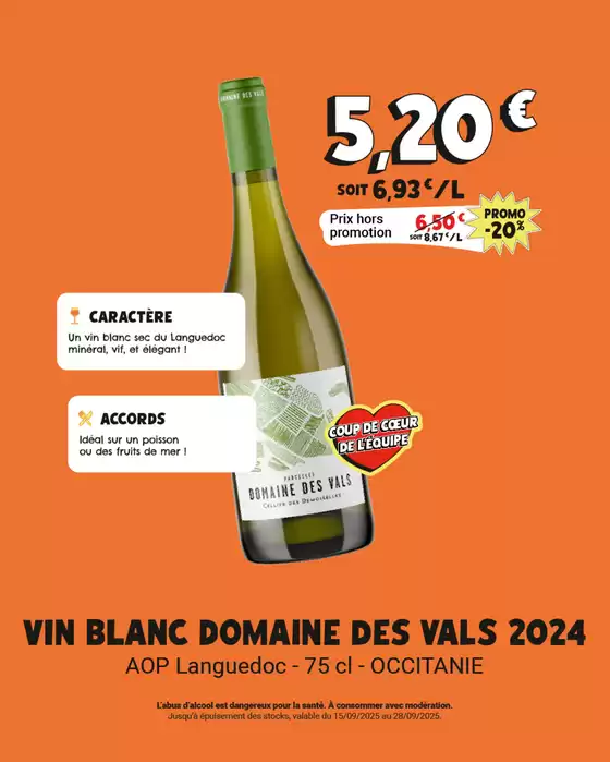 Du 15 au 28 septembre, retrouvez 13 références de vins rouge, blanc ou rosé, dont 4 coups de cœur des acheteurs !