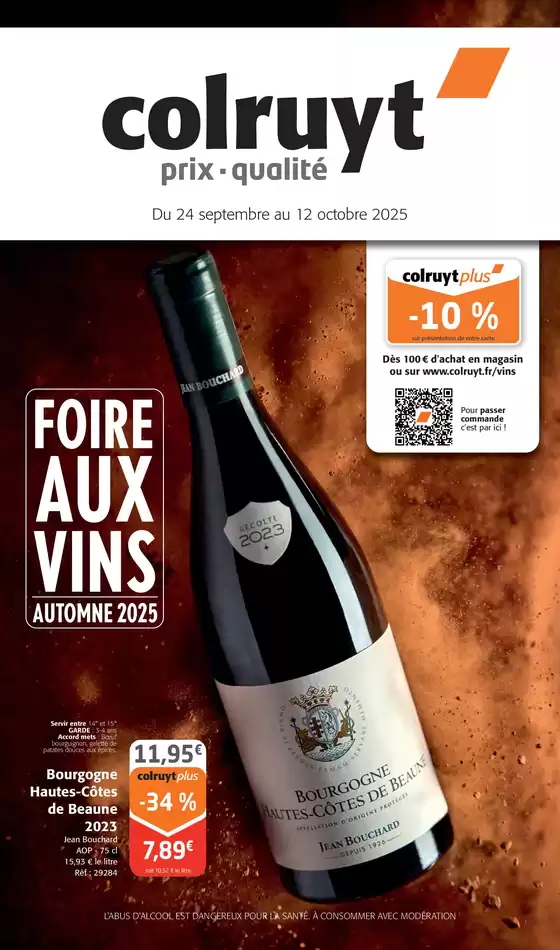 Catalogue Colruyt à Touques | FOIRE AUX VINS AUTOMNE 2025 ! | 2025-09-24T00:00:00.000Z - 2025-10-12T00:00:00.000Z