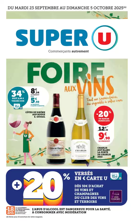 Catalogue Super U à Touques | Foire aux Vins d'Automne | 2025-09-23T00:00:00.000Z - 2025-10-05T00:00:00.000Z