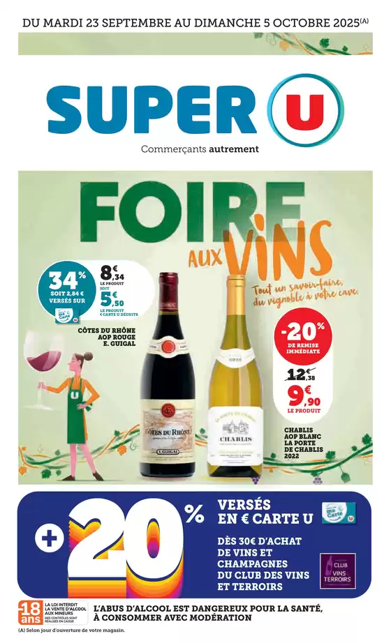 Catalogue Super U à Le Bourgneuf-la-Forêt | Foire aux Vins d'Automne | 2025-09-23T00:00:00.000Z - 2025-10-05T00:00:00.000Z
