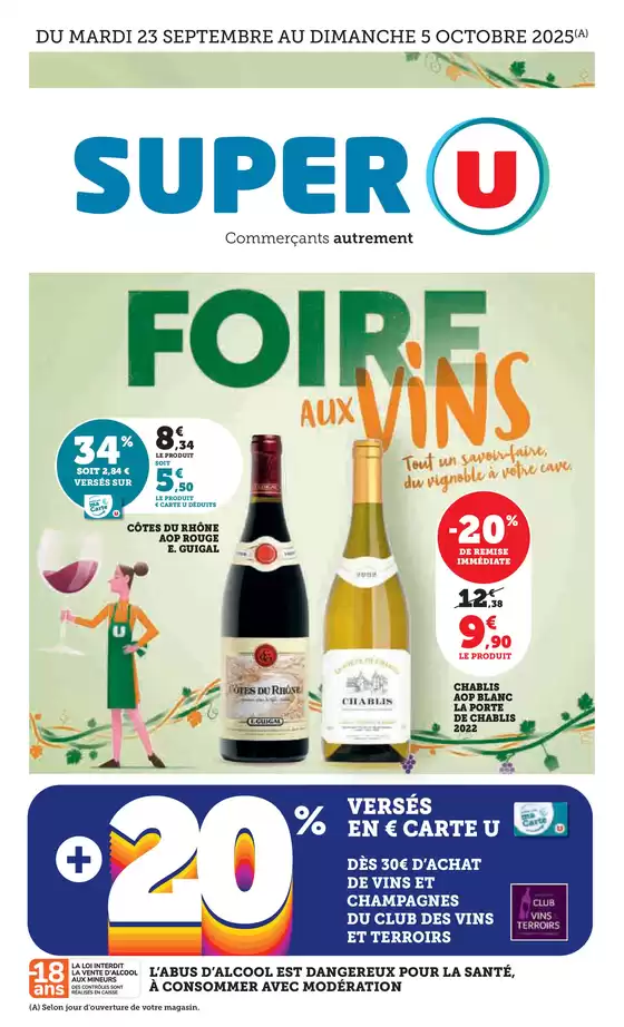 Catalogue Super U à Ernée | Foire aux Vins d'Automne | 2025-09-23T00:00:00.000Z - 2025-10-05T00:00:00.000Z