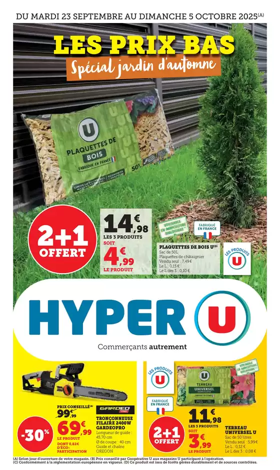 Catalogue Hyper U à Coquelles | Spécial Jardin | 2025-09-23T00:00:00.000Z - 2025-10-05T00:00:00.000Z