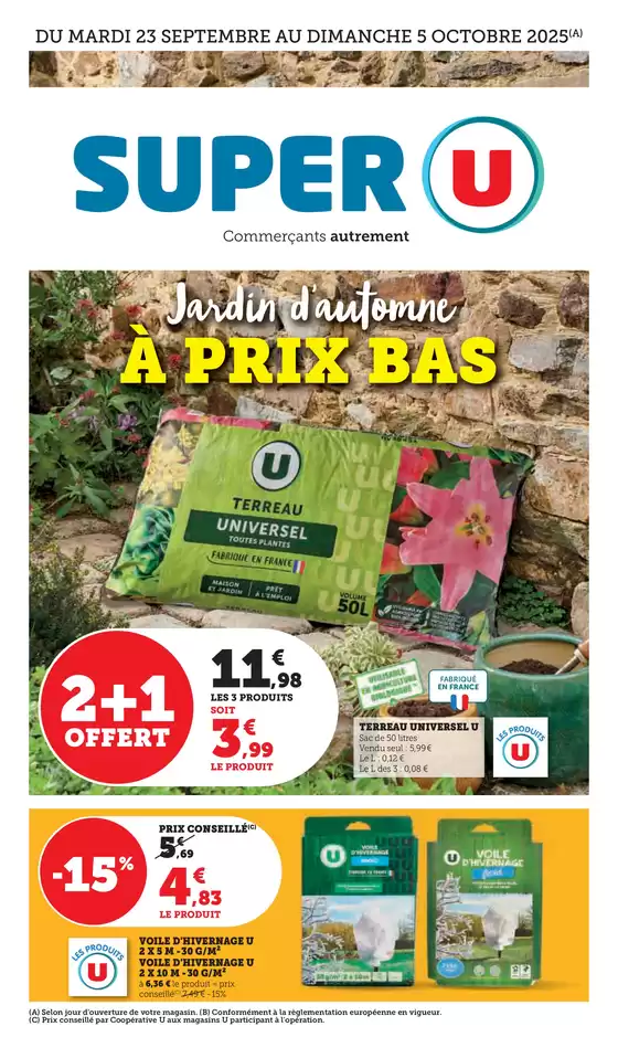 Catalogue Super U à Coquelles | Spécial Jardin | 2025-09-23T00:00:00.000Z - 2025-10-05T00:00:00.000Z