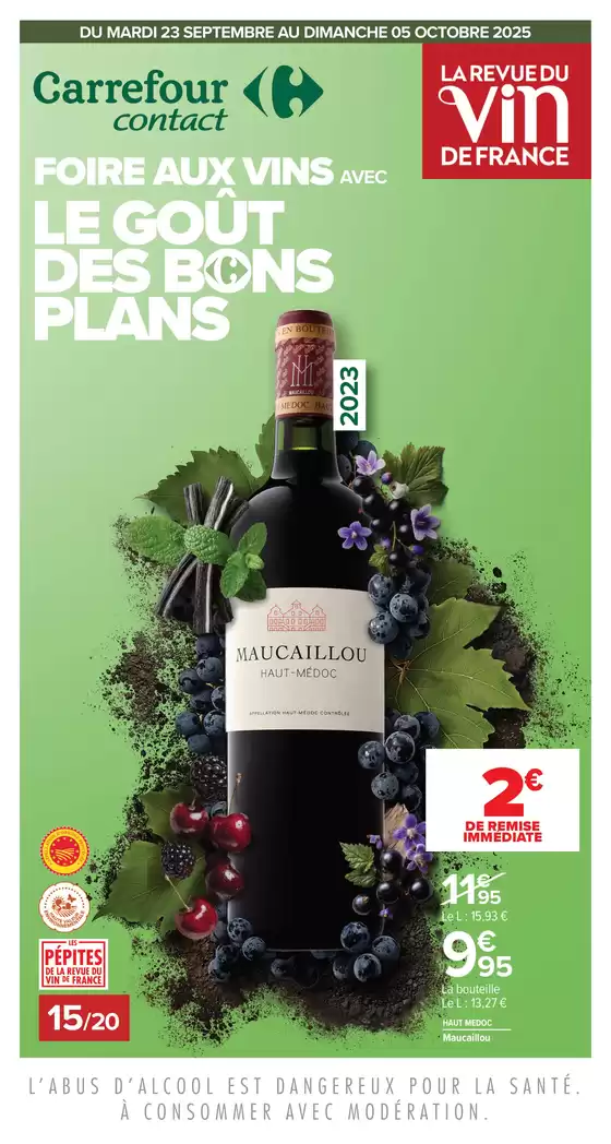 Catalogue Carrefour Drive à Hucqueliers | FOIRE AUX VINS AUTOMNE | 2025-09-23T00:00:00.000Z - 2025-10-05T00:00:00.000Z