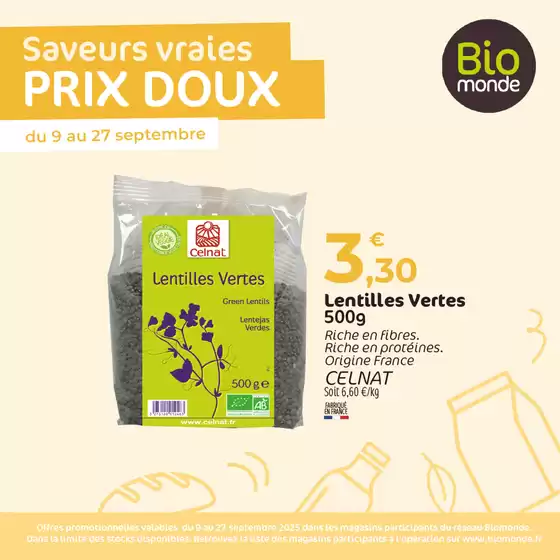 Catalogue Biomonde à Le Mans | Saveurs vraies PRIX DOUX | 2025-09-22T00:00:00.000Z - 2025-09-27T00:00:00.000Z