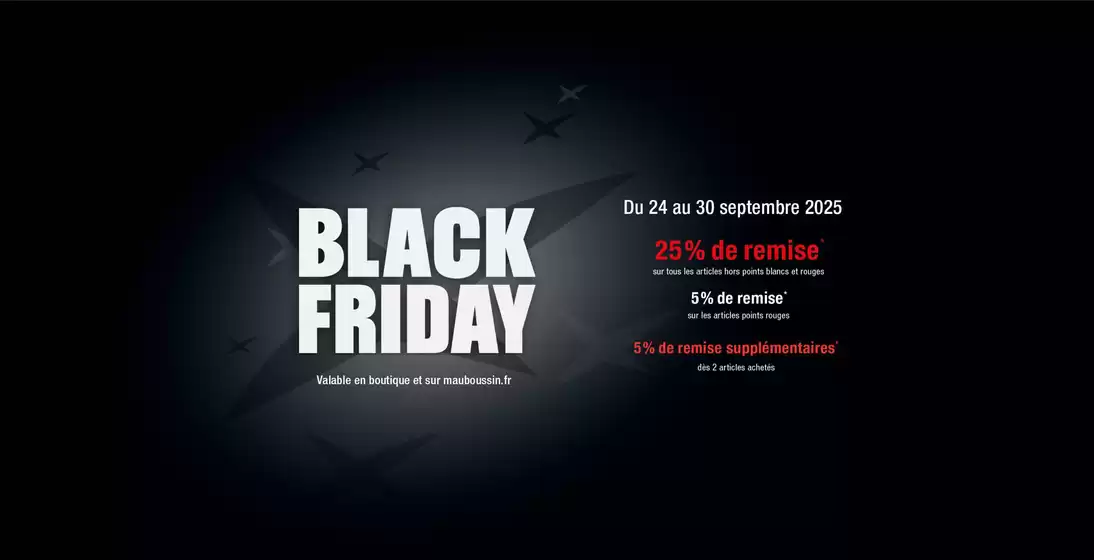 Catalogue Mauboussin à Graulhet | Black Friday | 2025-09-24T00:00:00.000Z - 2025-09-30T00:00:00.000Z