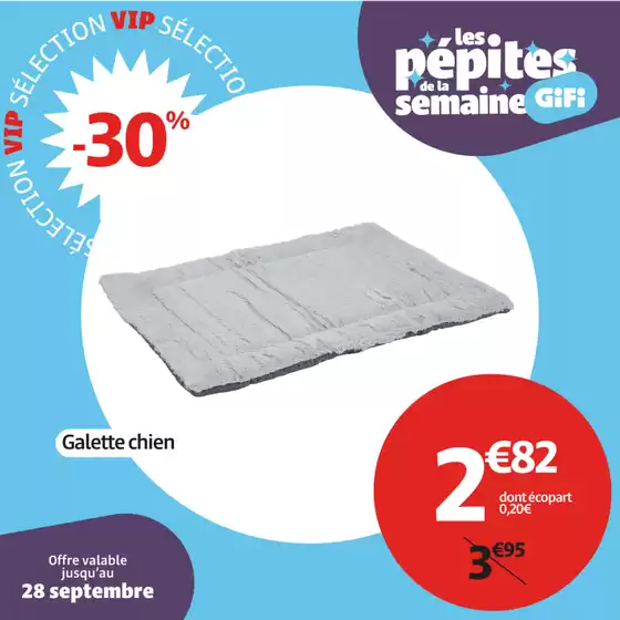 Et profitez également d'une sélection de produits à PRIX FOUS, du 24 au 28 uniquement ! 