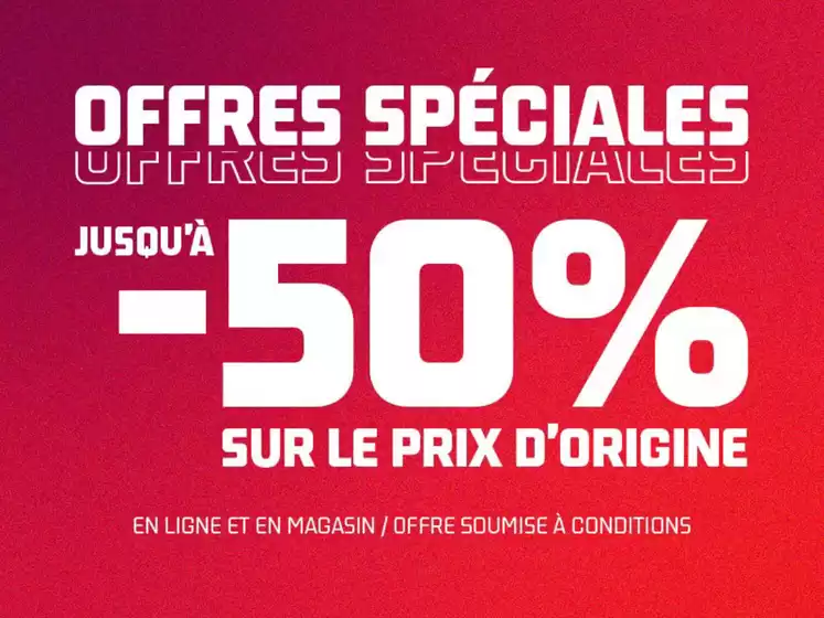 OFFRES SPÉCIALES 