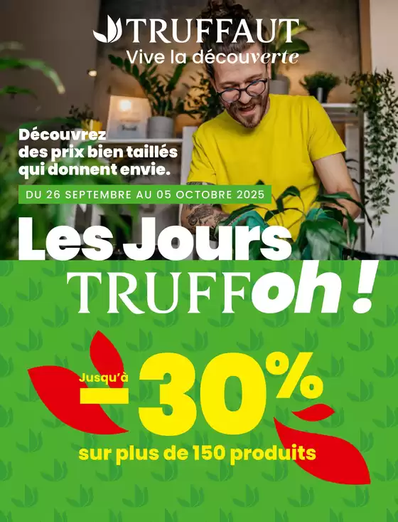 Catalogue Truffaut à La Monnerie-le-Montel | Les Jours TRUFFoh ! | 2025-09-29T00:00:00.000Z - 2025-10-05T00:00:00.000Z