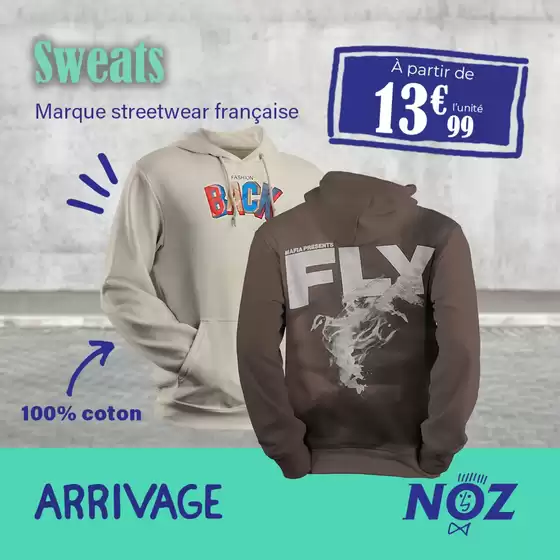 Catalogue Noz à Neuwiller | ARRIVAGE Marque streetwear française | 2025-09-29T00:00:00.000Z - 2025-10-12T00:00:00.000Z