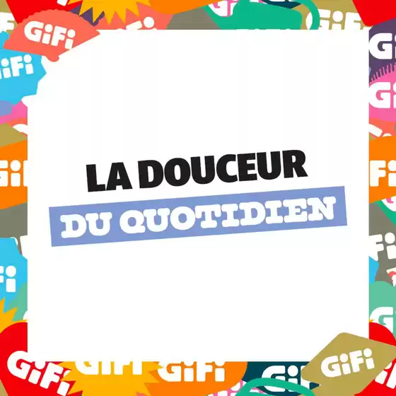 Catalogue Gifi à Armentières | Apportez une touche d’élégance et de douceur à votre intérieur avec notre linge de maison pratique et tendance ! | 2025-09-29T00:00:00.000Z - 2025-10-06T00:00:00.000Z