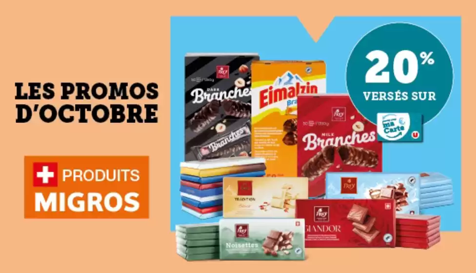 Du 1er au 12 octobre, profitez de 20% crédités sur votre Carte U sur toutes les branches de chocolat Frey !