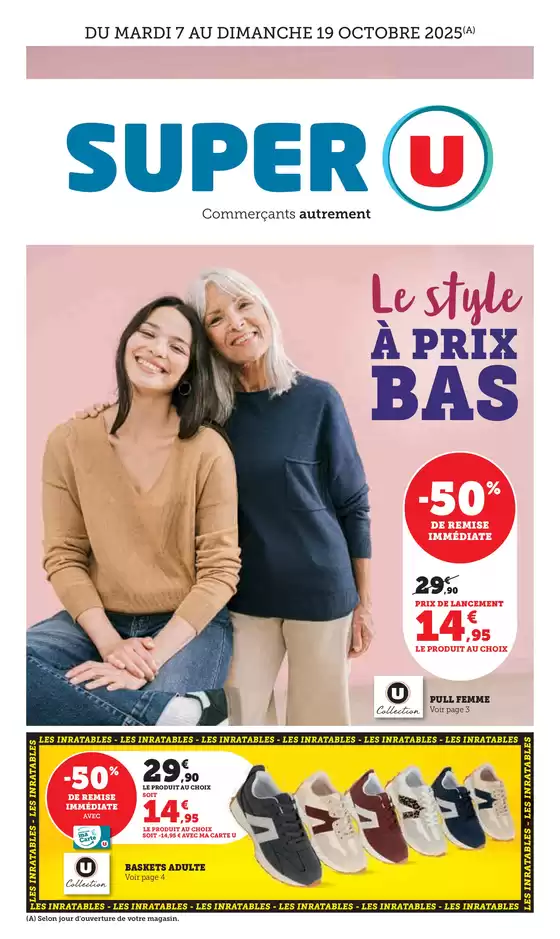 Catalogue Super U à Cérilly (Allier) | Mode à prix bas ! | 2025-10-07T00:00:00.000Z - 2025-10-19T00:00:00.000Z