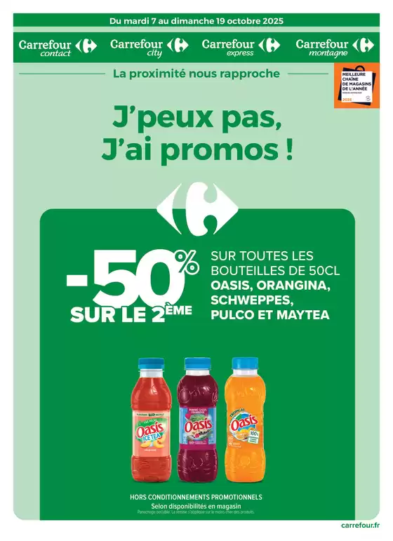 Catalogue Carrefour Drive à Bellac | J'PEUX PAS J'AI PROMOS DU 7 AU 19 OCTOBRE ! | 2025-10-07T00:00:00.000Z - 2025-10-19T00:00:00.000Z