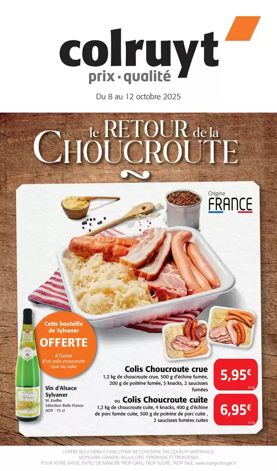 Catalogue Colruyt à Cérilly (Allier) | Le retour de la choucroute | 2025-10-08T00:00:00.000Z - 2025-10-12T00:00:00.000Z