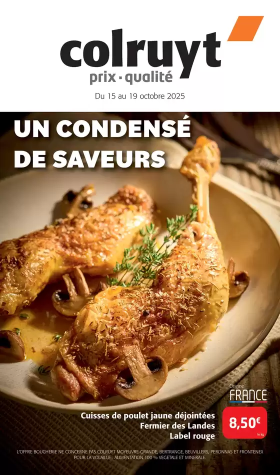 Catalogue Colruyt à Arbois | Un condensé de saveurs | 2025-10-15T00:00:00.000Z - 2025-10-19T00:00:00.000Z