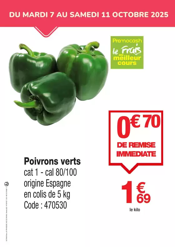 Catalogue Promocash à Belfort | Poivrons verts | 2025-10-07T00:00:00.000Z - 2025-10-11T00:00:00.000Z