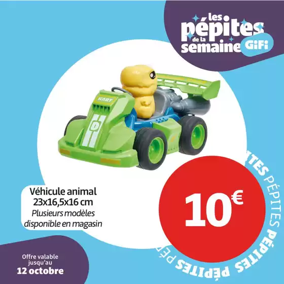Et profitez également d'une sélection de produits à PRIX FOUS, du 8 au 12 octobre uniquement !