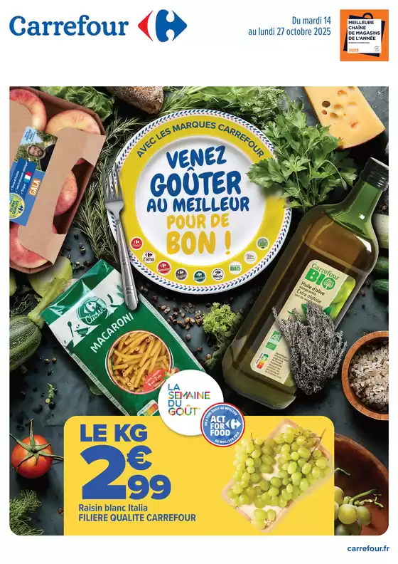 Catalogue Carrefour Drive à Nogent-sur-Oise | VENEZ GOÛTER AU MEILLEUR | 2025-10-14T00:00:00.000Z - 2025-10-27T00:00:00.000Z