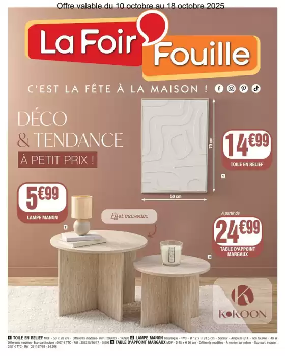 Catalogue La Foir'Fouille à Woippy | DECO & TENDANCE A PETIT PRIX | 2025-10-09T00:00:00.000Z - 2025-10-18T00:00:00.000Z