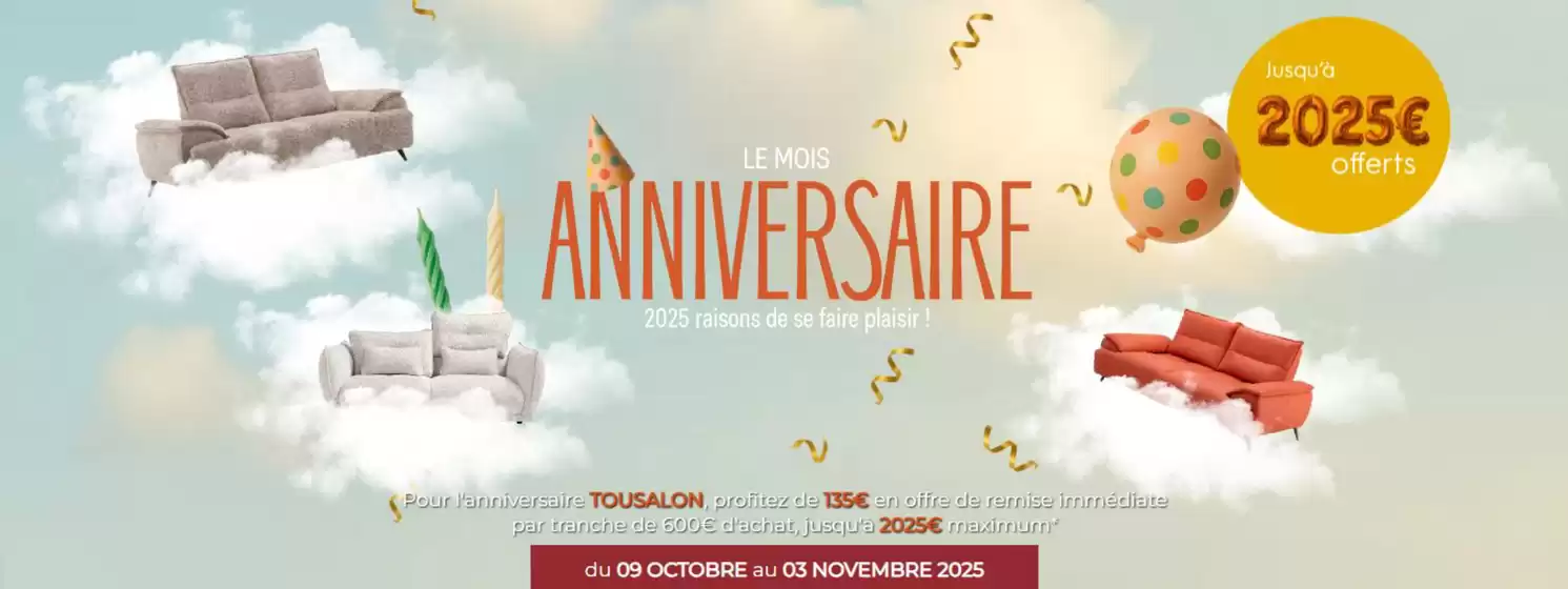 Catalogue Tousalon à La Ferté-Bernard | Le mois anniversaire Tousalon Jusqu’à 2025€ OFFERTS ! | 2025-10-09T00:00:00.000Z - 2025-11-03T00:00:00.000Z