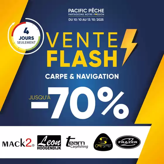 Catalogue Pacific Pêche à Metz | Jusqu'à -70% sur une sélection de grandes marques . Disponible en magasin et sur le web ! | 2025-10-10T00:00:00.000Z - 2025-10-13T00:00:00.000Z