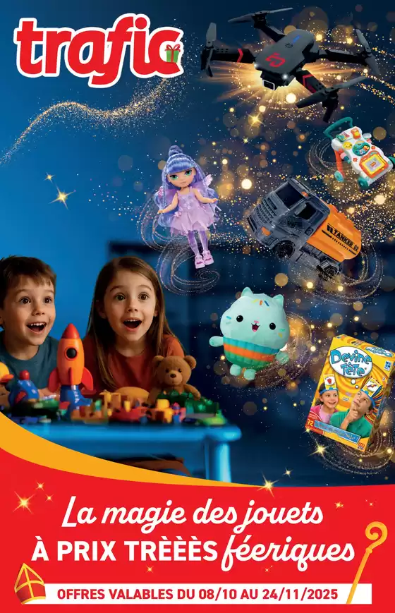 Catalogue Trafic à Manosque | La magie des jouets | 2025-10-10T00:00:00.000Z - 2025-11-24T00:00:00.000Z