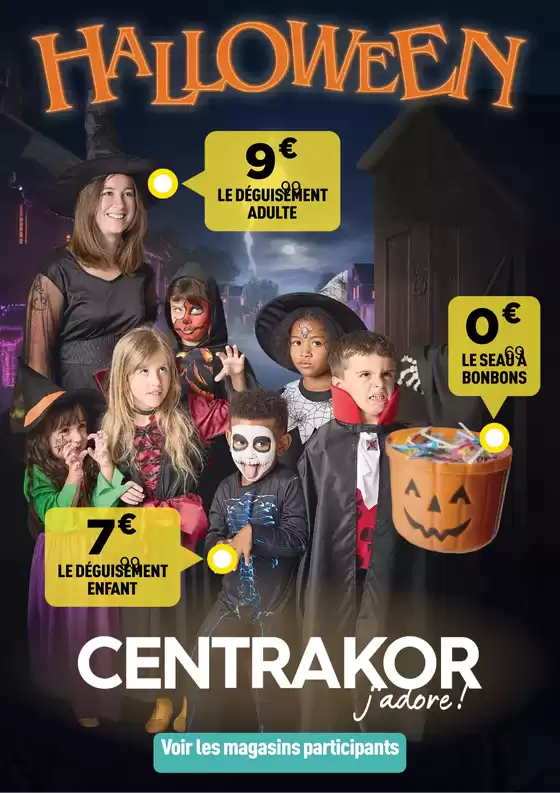 Catalogue Centrakor à Pollestres | HALLOWEEN - Des bonbons ou un sort ! | 2025-10-13T00:00:00.000Z - 2025-10-26T00:00:00.000Z