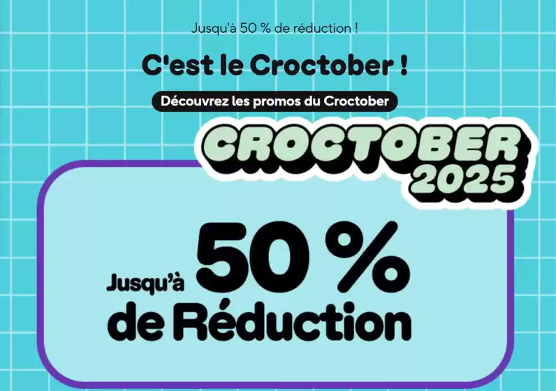 Catalogue Crocs à La Ravoire | Jusqu'à -50% de réduction | 2025-10-15T00:00:00.000Z - 2025-10-31T00:00:00.000Z