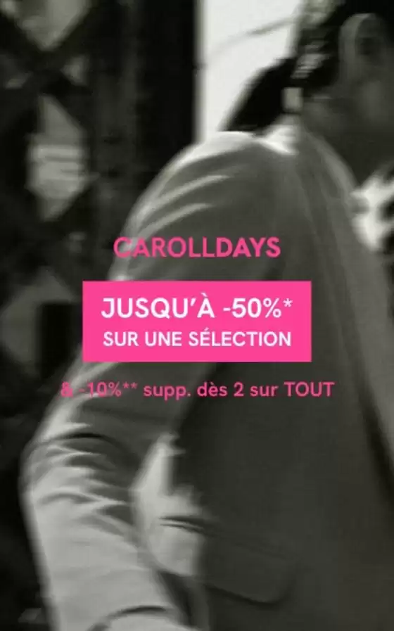 Catalogue Caroll à Labège | CAROLL DAYS : JUSQU'À -50% | 2025-10-15T00:00:00.000Z - 2025-10-31T00:00:00.000Z