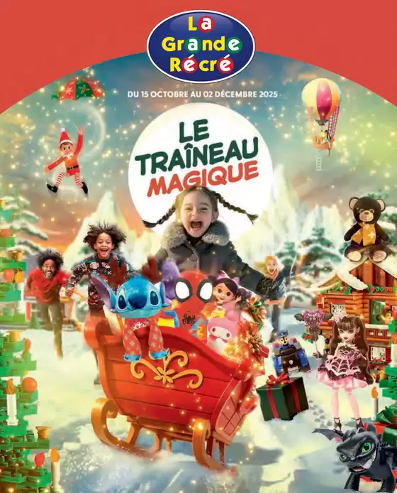 Catalogue La Grande Récré | Le traîneau magique  | 2025-10-15T00:00:00.000Z - 2025-12-02T00:00:00.000Z