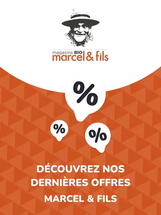 Catalogue marcel & fils à Montélimar | Offres Marcel & Fils | 2025-10-16T00:00:00.000Z - 2028-10-16T00:00:00.000Z