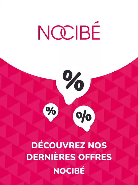 Catalogue Nocibé | Offres Nocibé | 2025-10-16T00:00:00.000Z - 2028-10-16T00:00:00.000Z