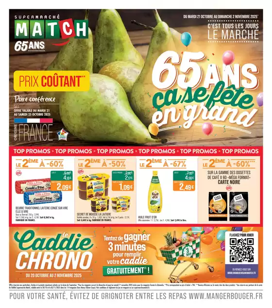 Catalogue Supermarché Match | 65 ANS ça se fête en grand | 2025-10-17T00:00:00.000Z - 2025-11-02T00:00:00.000Z
