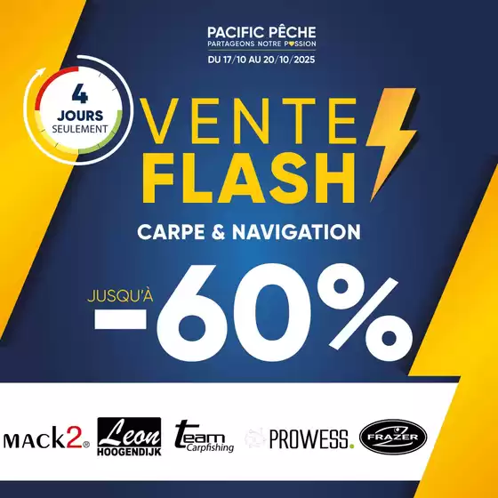 Catalogue Pacific Pêche à Serris | Jusqu'à -60% sur une sélection de grandes marques .Disponible en magasin et sur le web ! | 2025-10-17T00:00:00.000Z - 2025-10-20T00:00:00.000Z