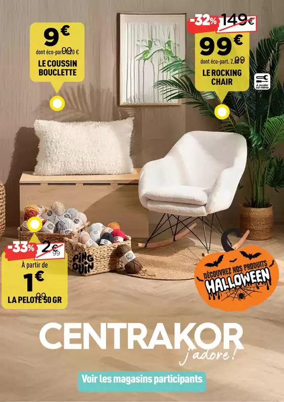 Catalogue Centrakor à Mellac | INTÉRIEUR DOUILLET + HALLOWEEN | 2025-10-20T00:00:00.000Z - 2025-11-02T00:00:00.000Z