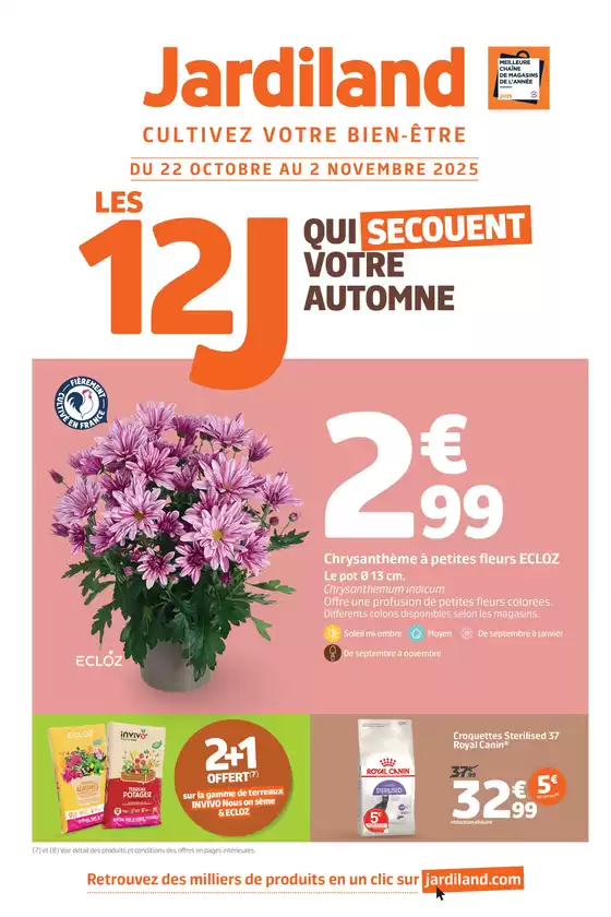 Catalogue Jardiland à Boulogne-Billancourt | LES 12J QUI SECOUENT VOTRE AUTOMNE | 2025-10-20T00:00:00.000Z - 2025-11-02T00:00:00.000Z