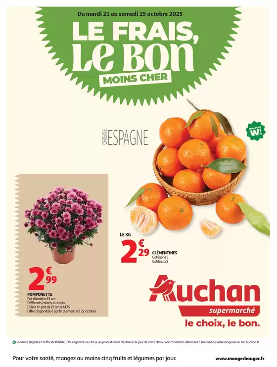 Catalogue Auchan Supermarché à Nice | Le frais, le bon moins cher | 2025-10-21T00:00:00.000Z - 2025-10-25T00:00:00.000Z