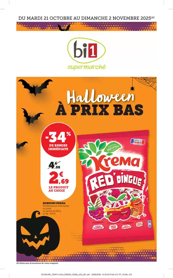 Catalogue Bi1 à Mondeville (Calvados) | Halloween À PRIX BAS | 2025-10-21T00:00:00.000Z - 2025-11-02T00:00:00.000Z