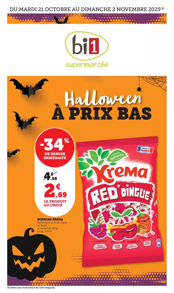 Catalogue Bi1 à Viviers-du-Lac | Halloween À PRIX BAS | 2025-10-21T00:00:00.000Z - 2025-11-02T00:00:00.000Z