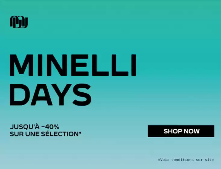 Catalogue Minelli | Minelli days Jusqu'à -40% | 2025-10-21T00:00:00.000Z - 2025-11-09T00:00:00.000Z