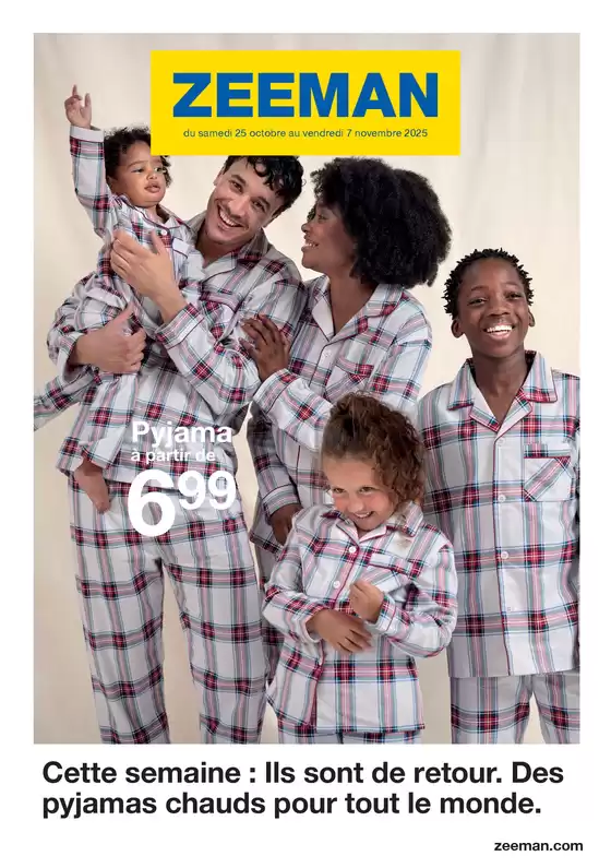 Catalogue Zeeman | Cette semaine : Ils sont de retour. Des pyjamas chauds pour tout le monde. | 2025-10-24T00:00:00.000Z - 2025-11-07T00:00:00.000Z