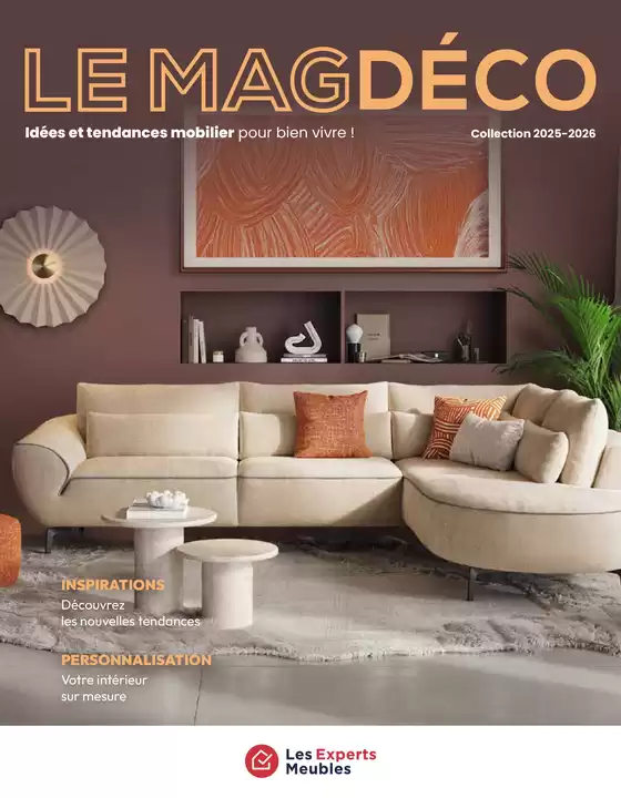 Catalogue Les Experts Meubles à Fontenay-aux-Roses | Le mag déco | 2025-10-27T00:00:00.000Z - 2026-09-30T00:00:00.000Z