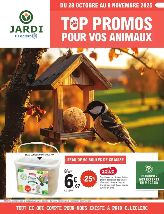 Catalogue E.Leclerc Jardi à Embrun | TRAFIC ANIMALERIE 9 | 2025-10-27T00:00:00.000Z - 2025-11-08T00:00:00.000Z