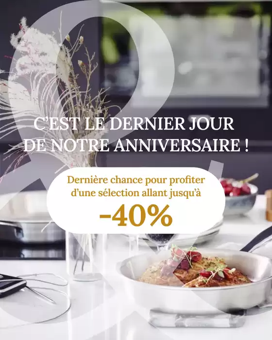 Catalogue Ambiance & Styles à Anglet | Nos offres anniversaire se terminent aujourd’hui en magasin et demain sur notre site !  | 2025-10-27T00:00:00.000Z - 2025-11-02T00:00:00.000Z