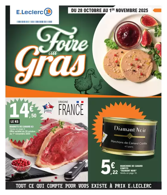 Catalogue E.Leclerc | FOIRE AU GRAS 2 | 2025-10-28T00:00:00.000Z - 2025-11-01T00:00:00.000Z