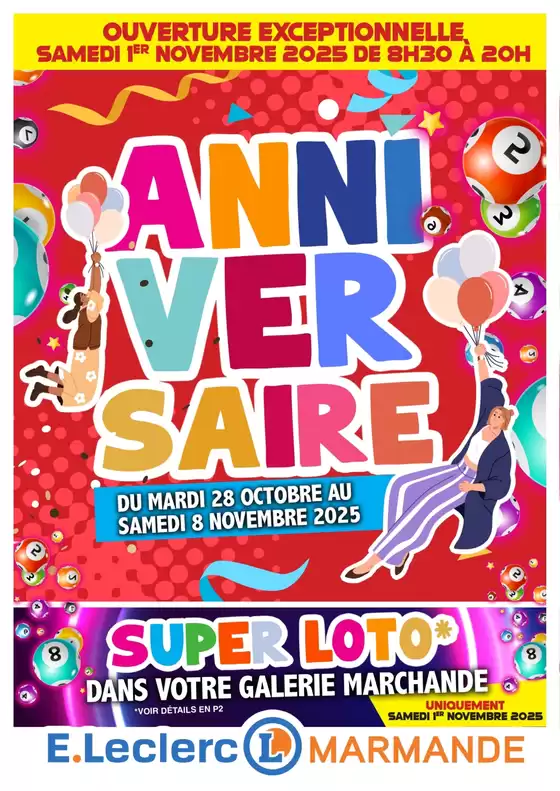 Catalogue E.Leclerc | OP ANNIVERSAIRE MAGASIN | 2025-10-28T00:00:00.000Z - 2025-11-08T00:00:00.000Z