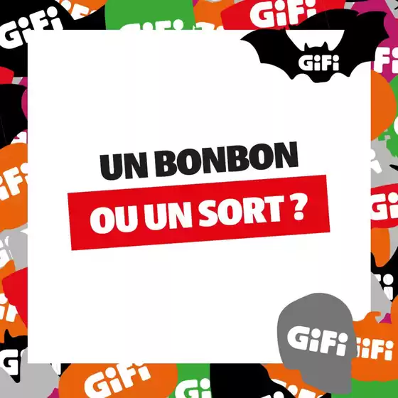 Catalogue Gifi à Sens | Qui dit Halloween dit… film d'horreur et pluie de bonbons ! | 2025-10-30T00:00:00.000Z - 2025-10-31T00:00:00.000Z