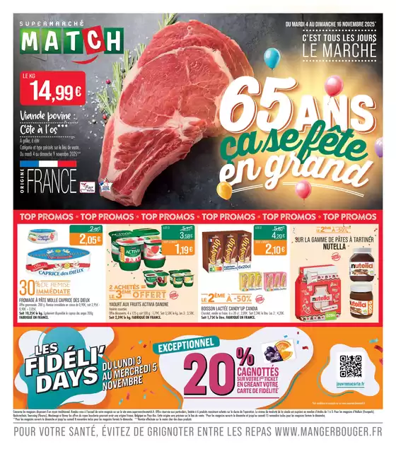 Catalogue Supermarché Match | 65 ANS ça se fête en grand | 2025-11-03T00:00:00.000Z - 2025-11-16T00:00:00.000Z