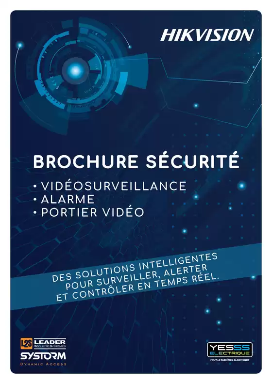 Catalogue Yesss Electrique à Paris | Brochure Se?curite? HIK - L2S Systorm | 2025-10-31T00:00:00.000Z - 2025-12-31T00:00:00.000Z